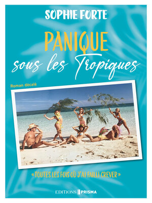 cover image of Panique sous les tropiques